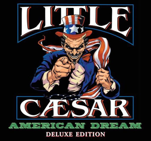 LITTLE CAESAR - AMERICAN DREAM (DELLUXE)