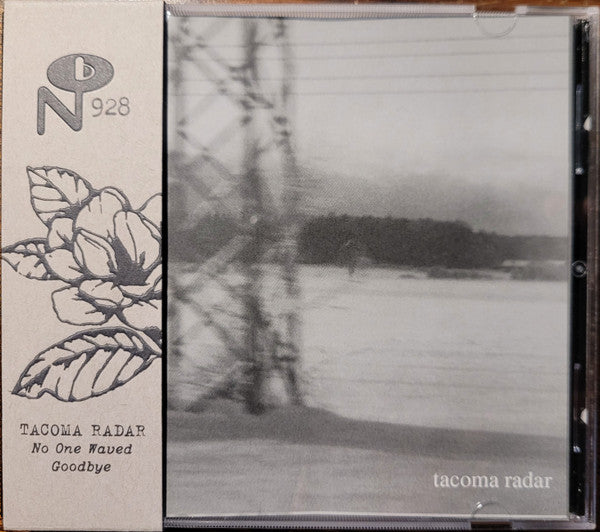 TACOMA RADAR - NO ONE WAVED GOODBYE