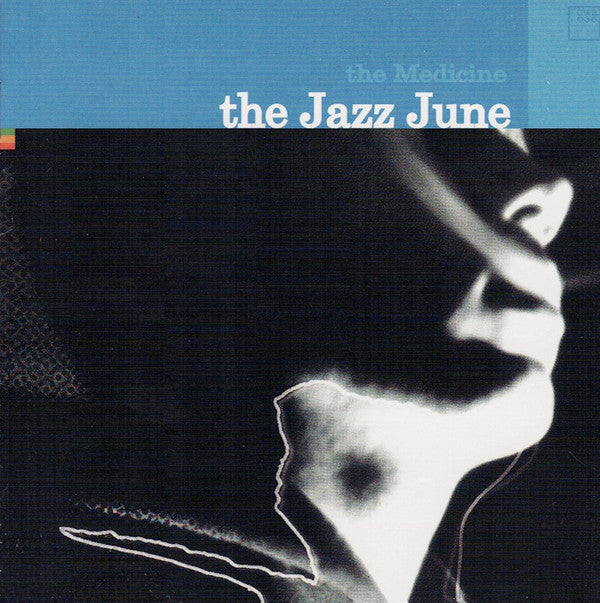 JAZZ JUNE - MEDICINE
