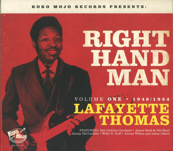 VARIOUS ARTISTS - LAFAYETTE THOMAS: RIGHT HAND MAN VOLUME 1 1948-1954