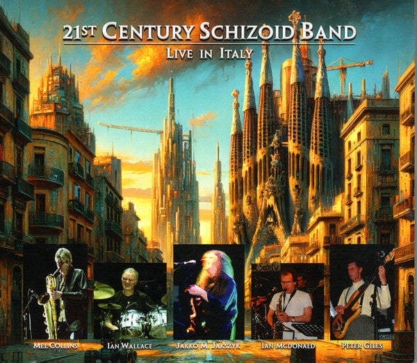 21ST CENTURY SCHIZOID BAND - LIVE IN ITALY