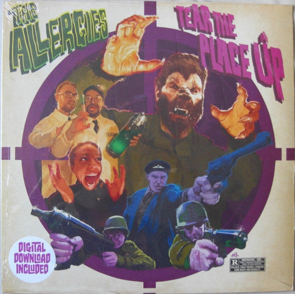 ALLERGIES - TEAR THE PLACE UP