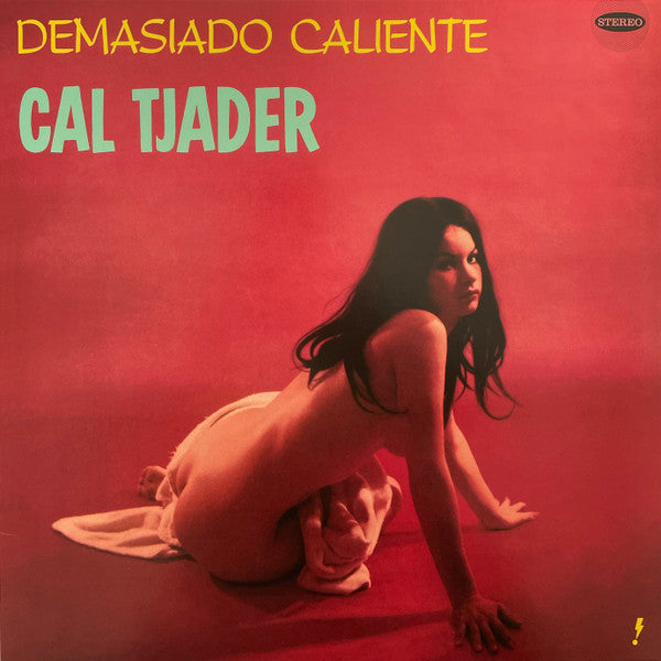 TJADER,CAL - DEMASIADO CALIENTE (LIMITED EDITION)