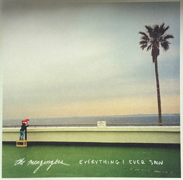 MENZINGERS - EVERYTHING I EVER SAW