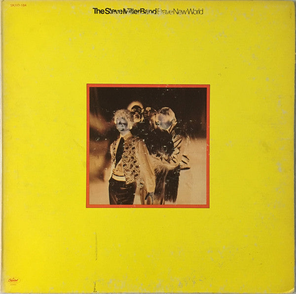 STEVE MILLER BAND - BRAVE NEW WORLD (YELLOW VINYL)