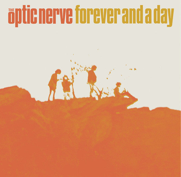 OPTIC NERVE - FOREVER & A DAY