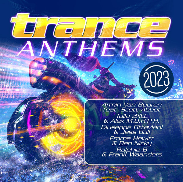 TALLA 2XLC; ARMIN VAN BUUREN; PAUL VAN DYK; RONSKI SPEED; ALEX .M.O.R.P.H. - TRANCE ANTHEMS 2023
