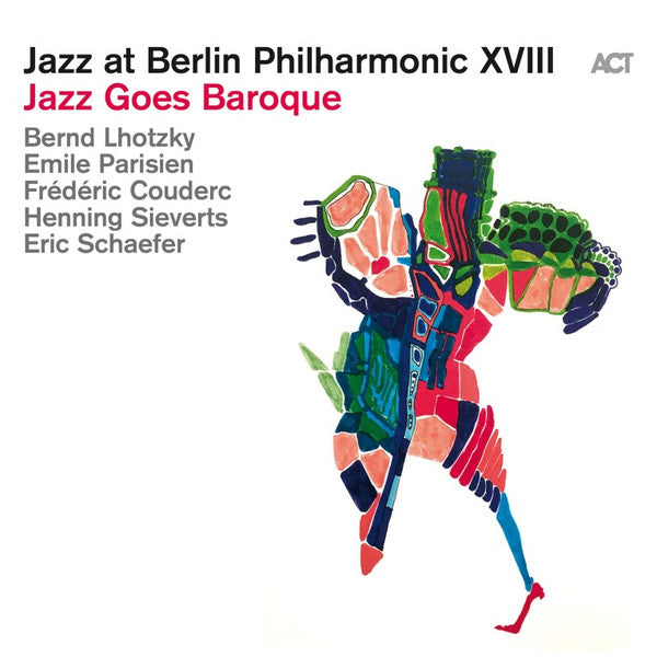 LHOTZKY,BERND - JAZZ GOES BAROQUE-JAZZ AT BP XVIII