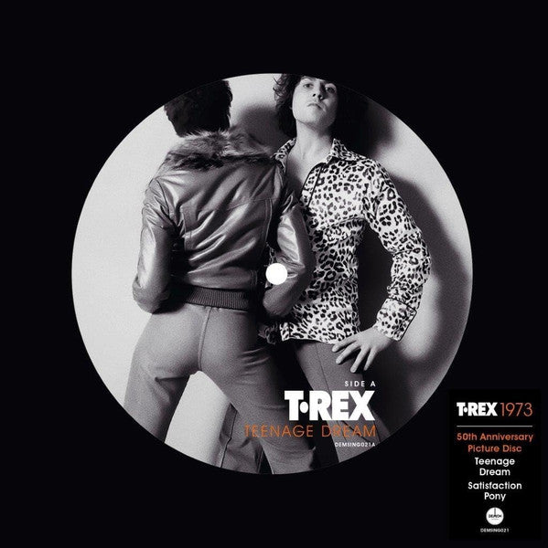 T. REX - TEENAGE DREAM (50TH ANNIVERSARY/PICTURE DISC)