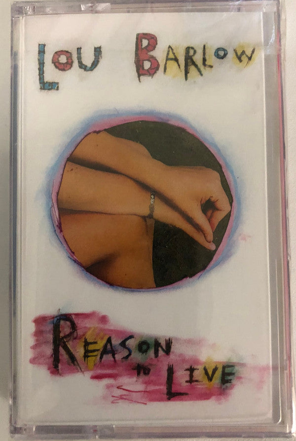 BARLOW,LOU - REASON TO LIVE