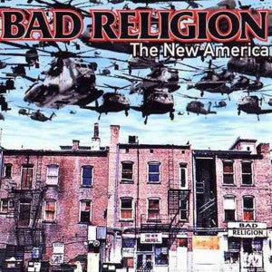 BAD RELIGION - NEW AMERICA