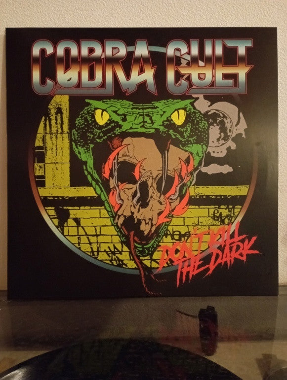 COBRA CULT - DONT KILL THE DARK