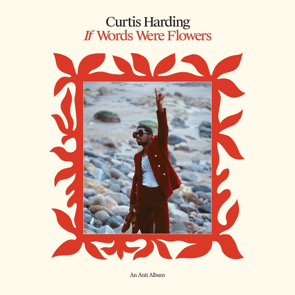 HARDING,CURTIS - IF WORDS WERE FLOWERS