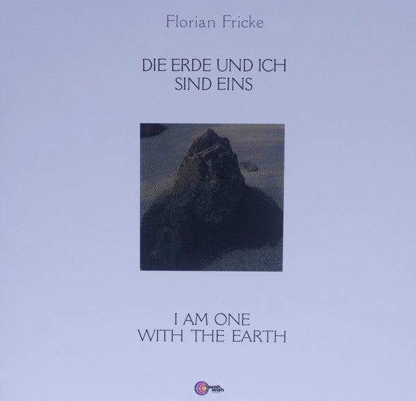 FRICKE,FLORIAN - DIE ERDE UND ICH SIND EINS