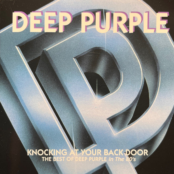 DEEP PURPLE - KNOCKING AT YOUR BACK DOOR: BEST OF DEEP PURPLE IN 80'S