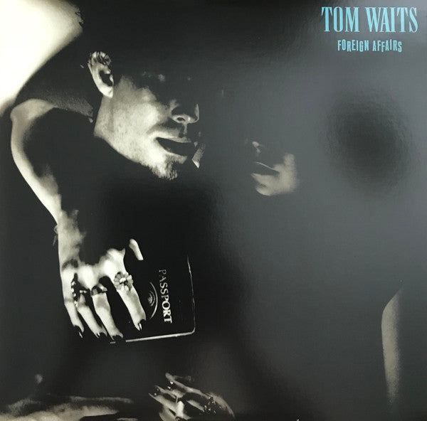 WAITS,TOM - FOREIGN AFFAIRS (REMASTERED)