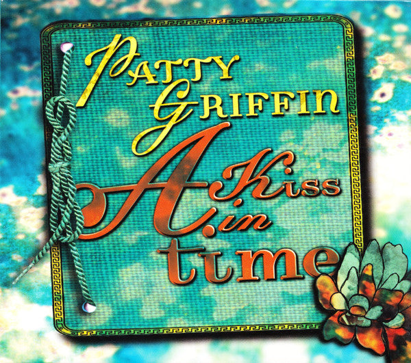 GRIFFIN PATTY - KISS IN TIME