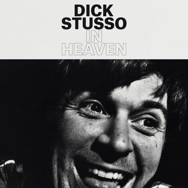 STUSSO DICK - IN HEAVEN