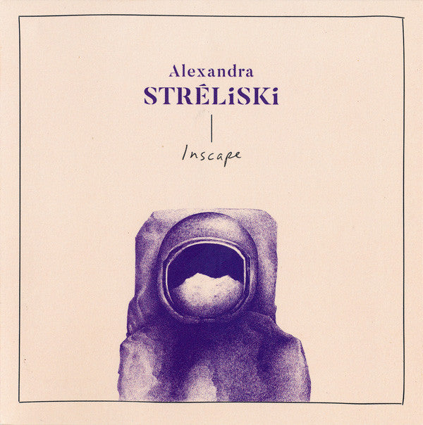 STRELISKI,ALEXANDRA - INSCAPE