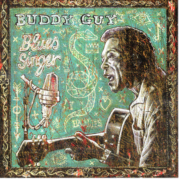GUY,BUDDY - BLUES SINGER