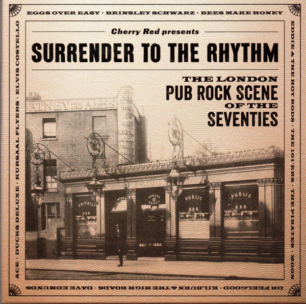 VARIOUS ARTISTS - SURRENDER TO THE RHYTHM: THE LONDON PUB ROCK SCENE OF THE SEVENTIES (3CD DIGIPAK)