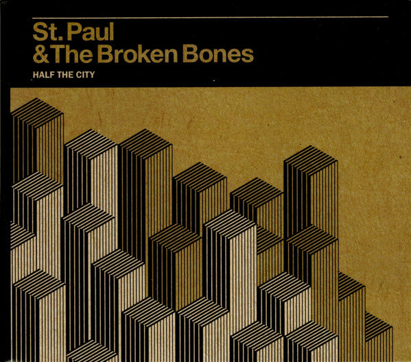 ST. PAUL & THE BROKEN BONES - HALF THE CITY