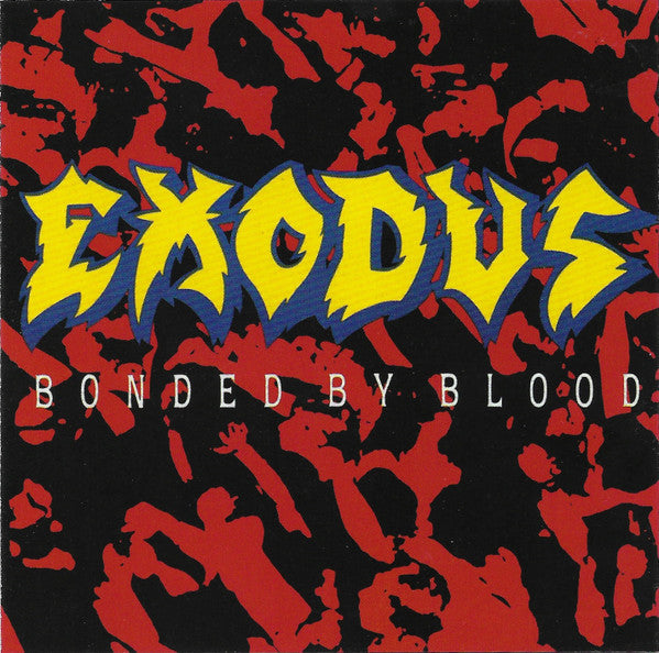 EXODUS - BONDED BY BLOOD
