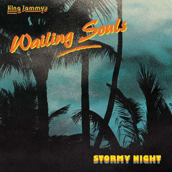 WAILING SOULS - STORMY NIGHT