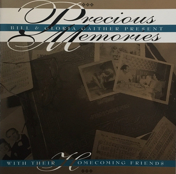 GAITHER BILL & GLORIA - PRECIOUS MEMORIES