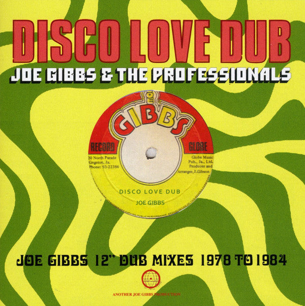 JOE GIBBS - DISCO LOVE DUB - JOE GIBBS 12 INCH DUB MIXES 1978-1984 (2CD)