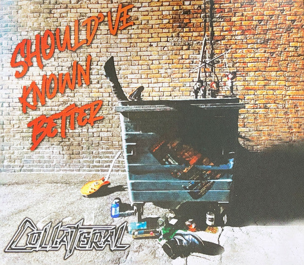 COLLATERAL - SHOULD'VE KNOWN BETTER