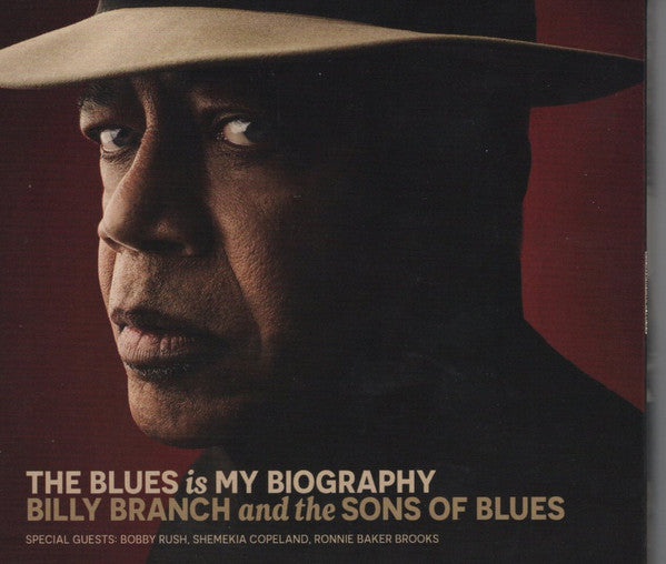 BRANCH BILLY - BLUES IS MY BIOGRAPHY