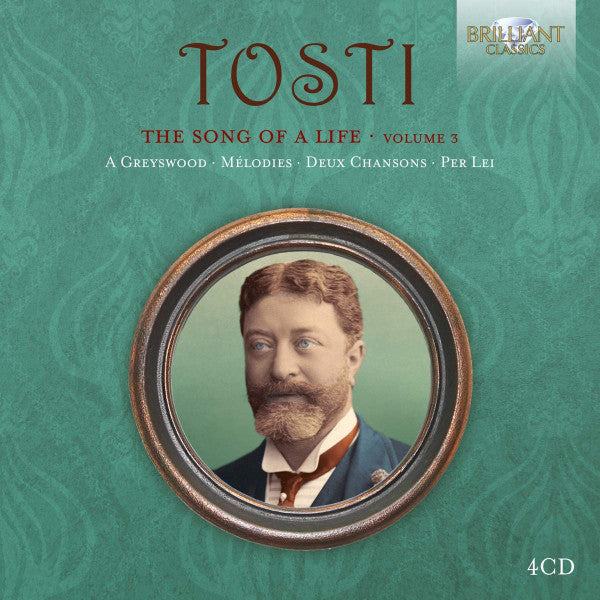 VARIOUS ARTISTS - TOSTI: THE SONG OF A LIFE, VOL. 3