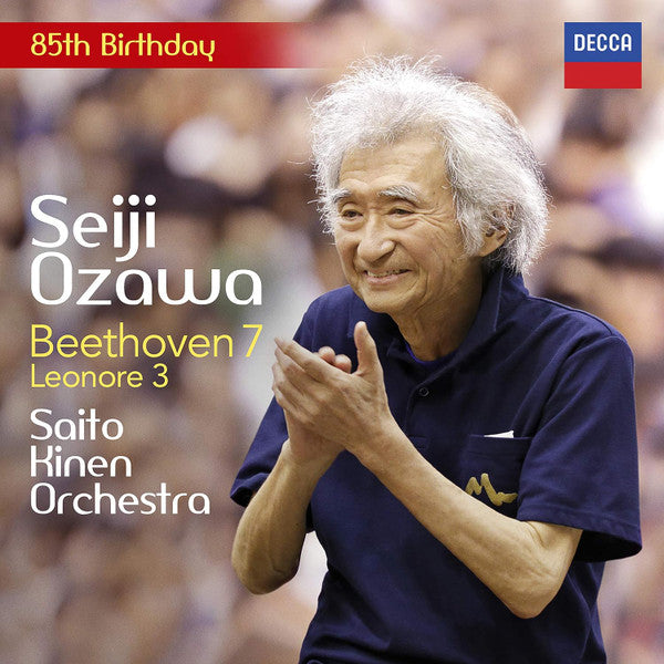 OZAWA,SEIJI; SAITO KINEN ORCHESTRA - BEETHOVEN: SYMPHONY NO. 7; LEONORE OVERTURE NO. 3
