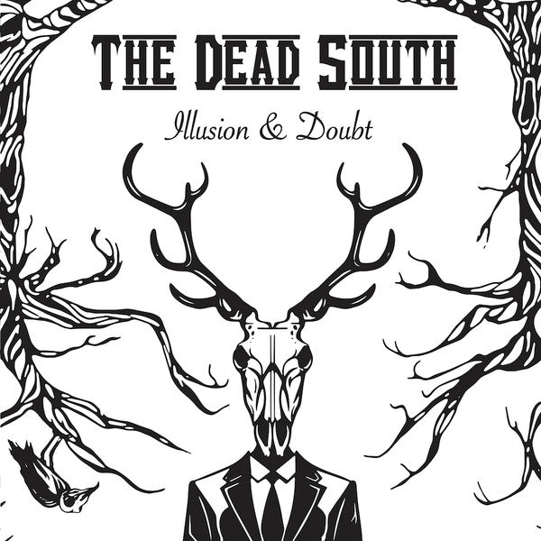 DEAD SOUTH - ILLUSION & DOUBT