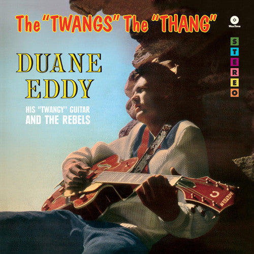 EDDY,DUANE - TWANGS THE THANG (2 BONUS TRACKS) (180G)