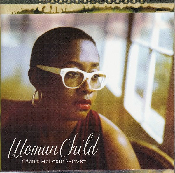 SALVANT,CECILE MCLORIN - WOMANCHILD