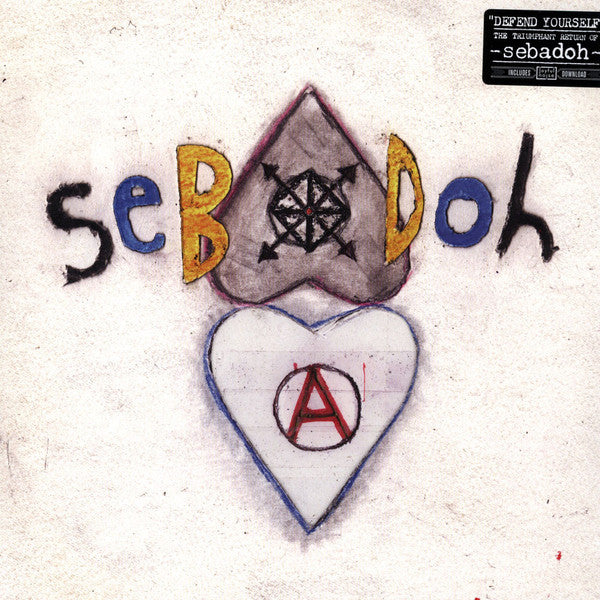 SEBADOH - DEFEND YOURSELF