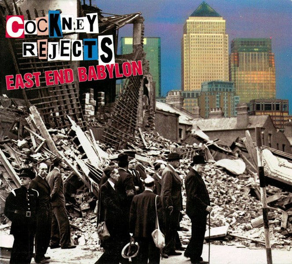 COCKNEY REJECTS - EAST END BABYLON