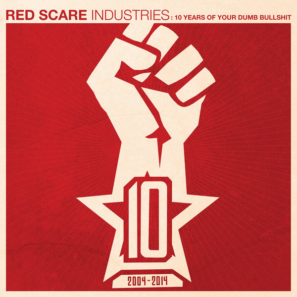 VARIOUS ARTISTS - RED SCARE INDUSTRIES: 10 YEARS OF YOUR DUMB BULLSHIT