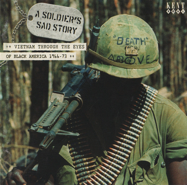 VARIOUS ARTISTS - SOLDIER'S SAD STORY: VIETNAM THROUGH EYES OF / VAR