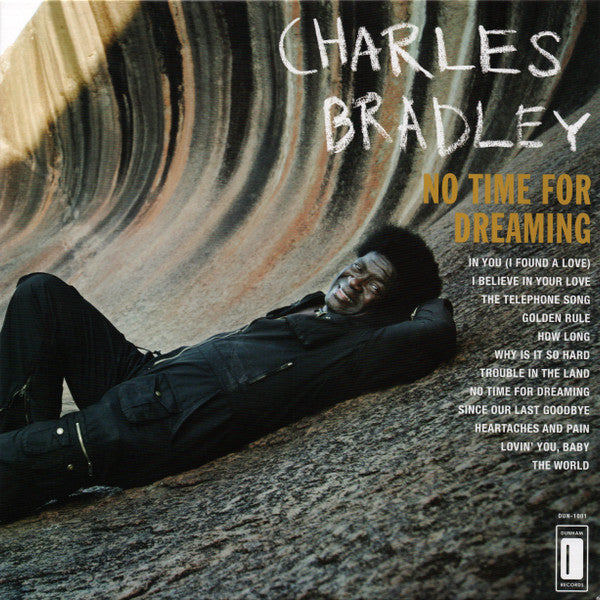 BRADLEY,CHARLES - NO TIME FOR DREAMING