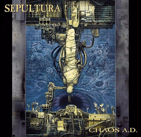 SEPULTURA - CHAOS A.D.