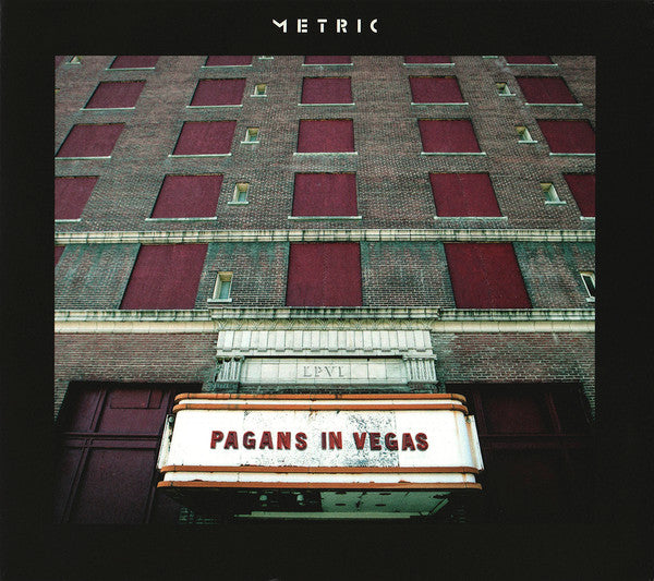 METRIC - PAGANS IN VEGAS