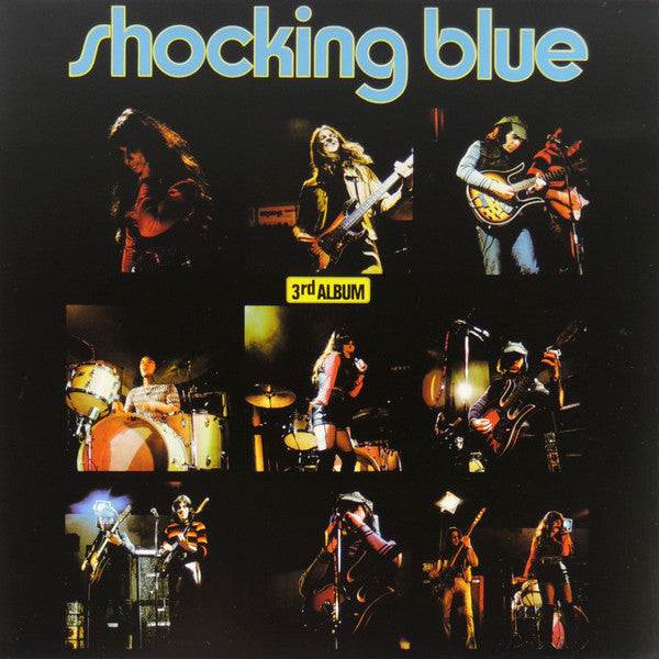 SHOCKING BLUE - 3RD ALBUM (180G)