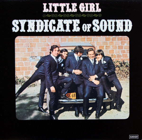 SYNDICATE OF SOUND - LITTLE GIRL