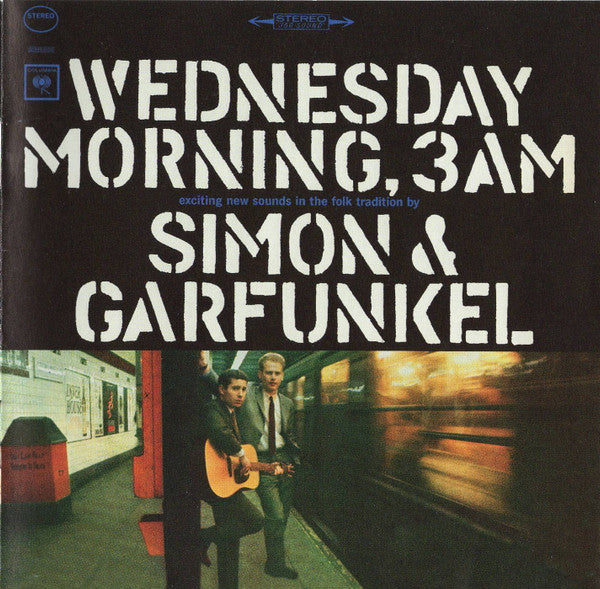 SIMON & GARFUNKEL - WEDNESDAY MORNING 3 A.M.