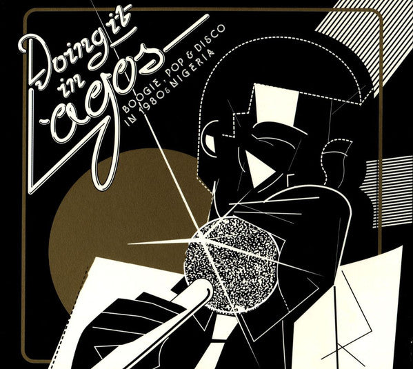VARIOUS ARTISTS - DOING IT IN LAGOS: BOOGIE POP & DISCO IN 1980S NIGERIA