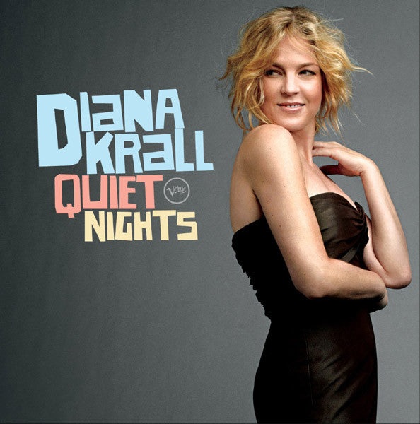 KRALL,DIANA - QUIET NIGHTS