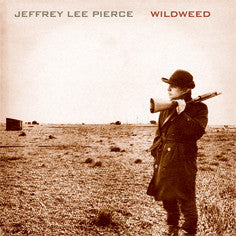 PIERCE JEFFREY LEE - WILDWEED